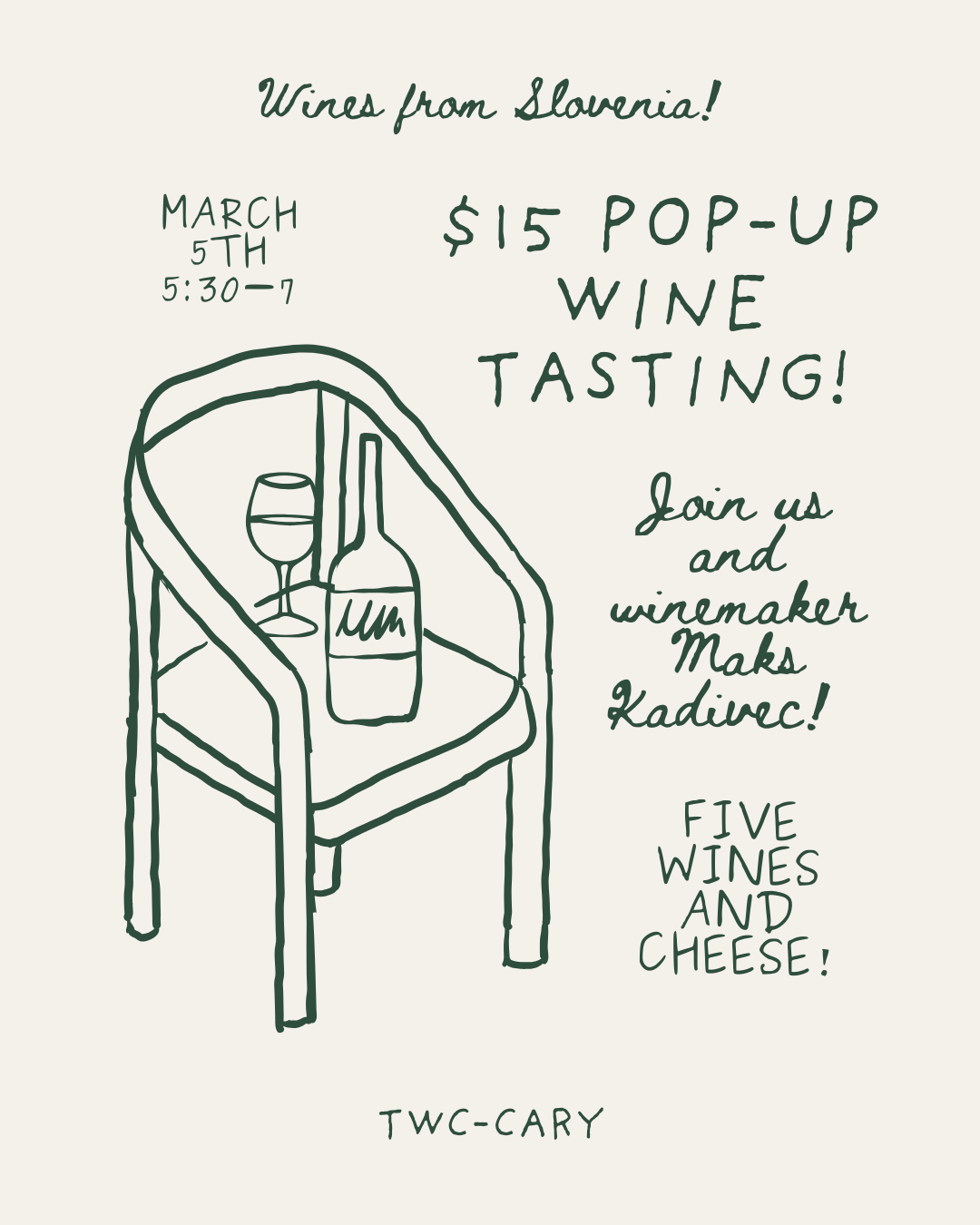 Event Tickets (03/05/26) $15 Slovenian Winemaker Pop Up Tasting- Cary
