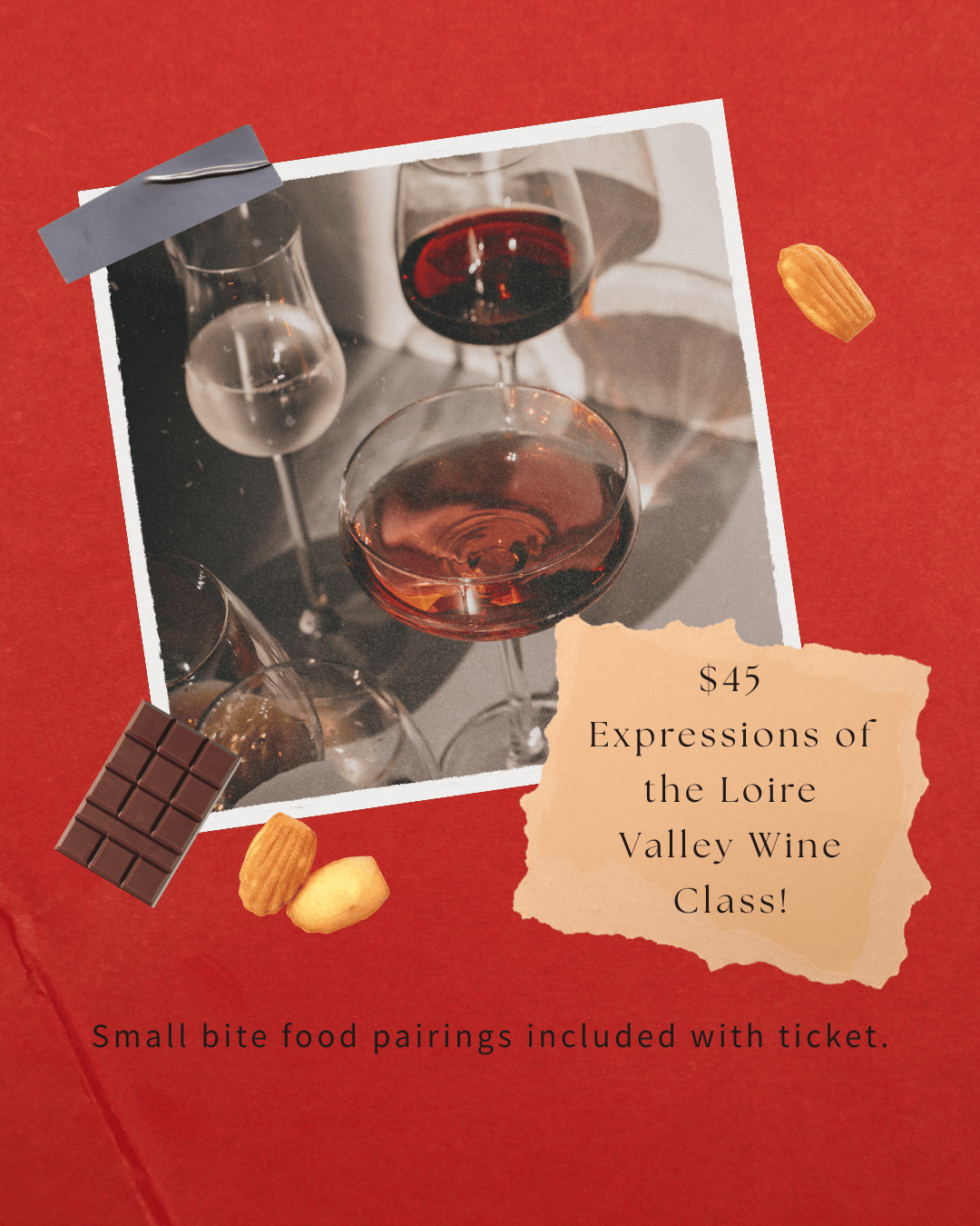 Event Tickets (06/06/26 $45 Expressions of the Loire Valley Wine Class-Cary