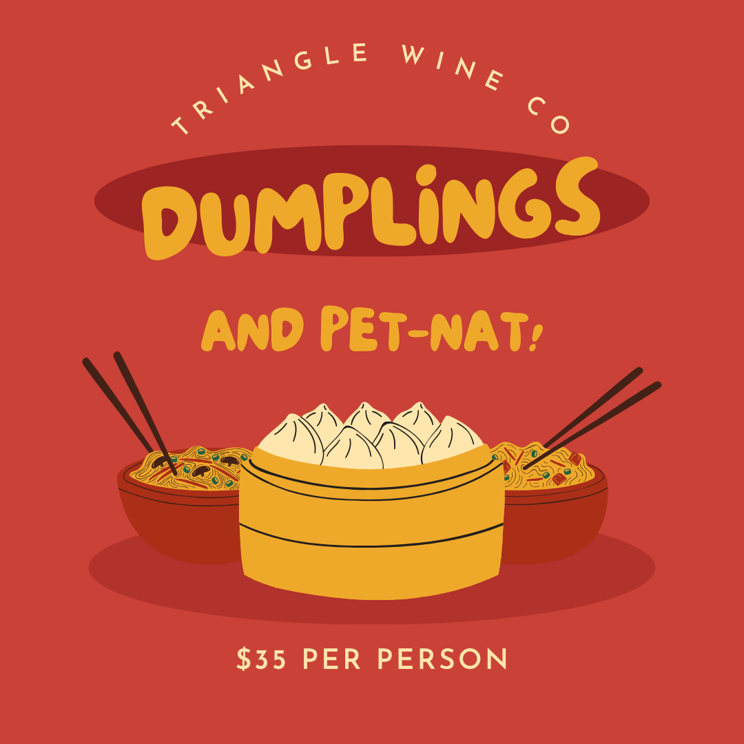 Event Tickets (08/09/25) $35 Pet-Nat and Dumpling Class-Cary