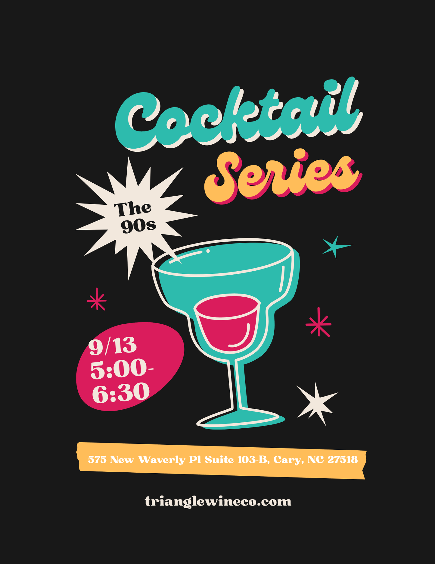 Event Tickets (09/13/25) $45 "A Taste Through the Decades" Cocktail Series the 90s-Cary