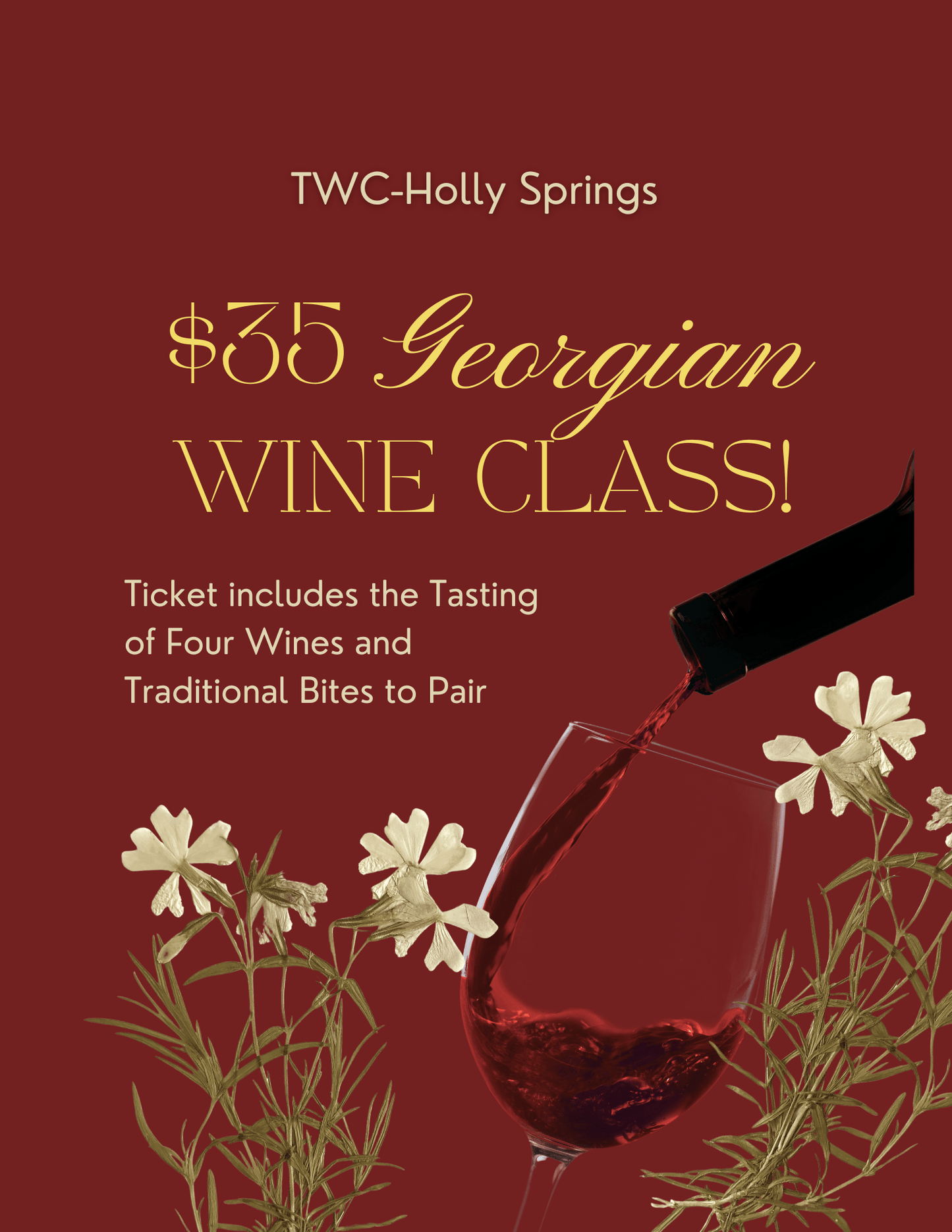 Event Tickets (09/25/25) $35 Georgian Wine Class-Holly Springs