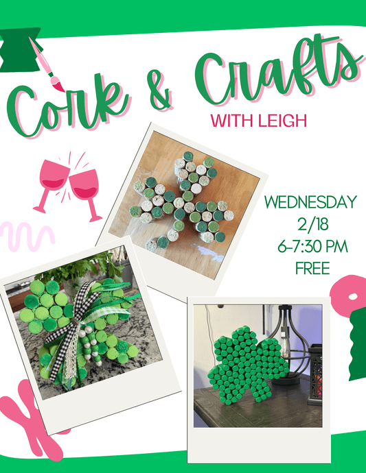 Event Tickets (02/18/26) Corks and Crafts w/ Leigh Class-Holly Springs