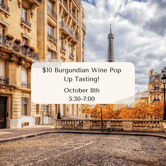 Event Tickets (10/08/25) $10 Burgundian Wine Pop Up Tasting-Cary