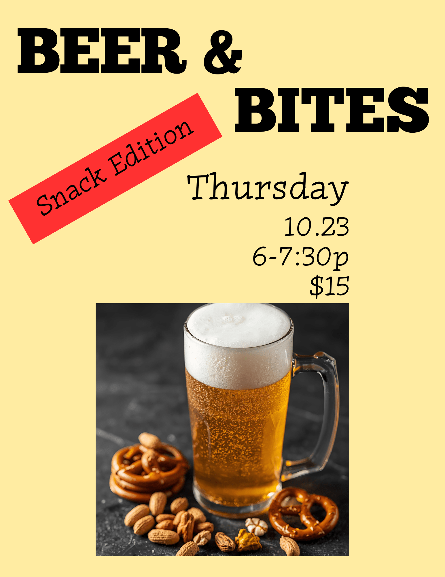 Event Tickets (10/23/2025) $15 Beer and Bites: Snack Edition-Holly Springs