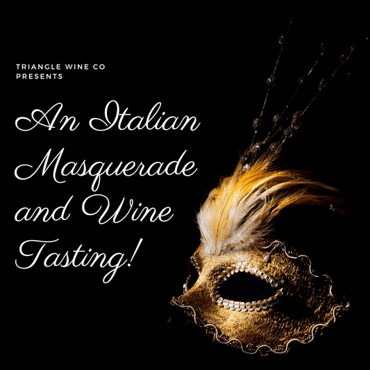 Event Tickets (10/25/25) $45 Italian Wine Tasting and Masquerade-Cary