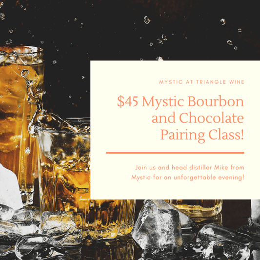 Event Tickets (11/15/25) $45 Mystic Bourbon and Chocolate Pairing Class-Cary