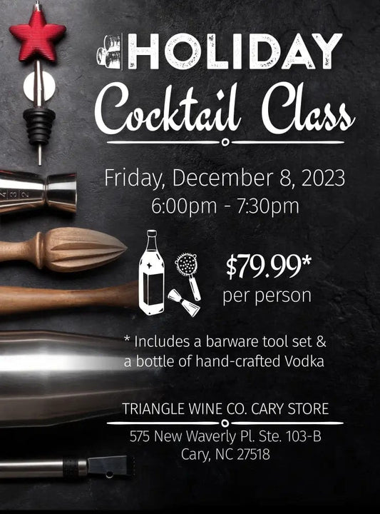 Event Tickets (12/08/23) $79.99 Holiday Cocktail Class-Cary