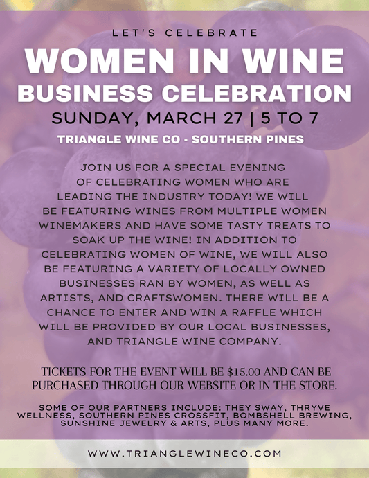 Event Tickets 3/27/22 $15 Women of Wine and Business Celebratory Event - Southern Pines