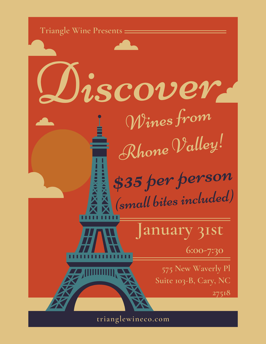 Event Tickets $35 (1/31/24) Discover Rhone Wines-Cary