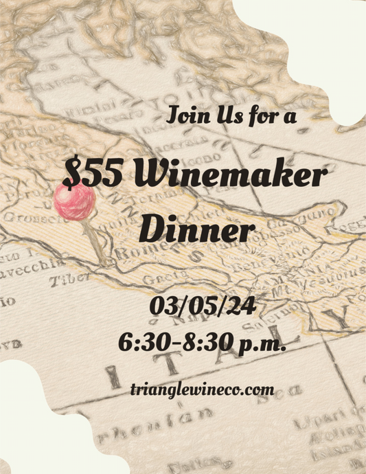 Event Tickets $55 (03/05/24) Winemaker Wine Dinner-Cary