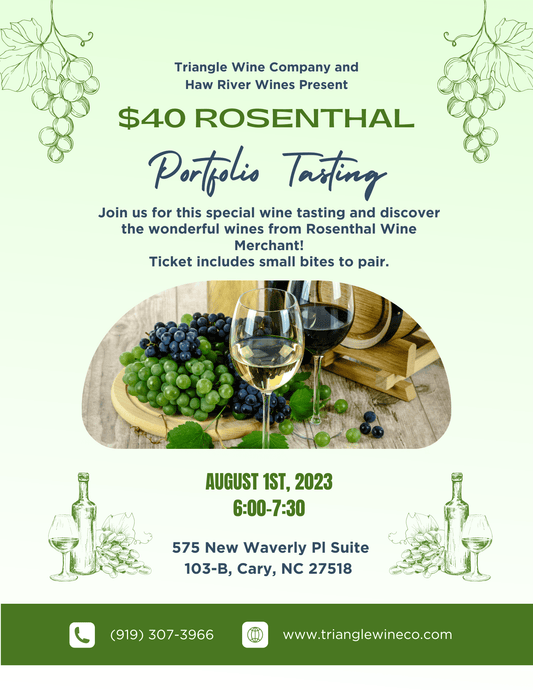 Event Tickets (8/1/23) $40 Rosenthal Portfolio Tasting-Cary